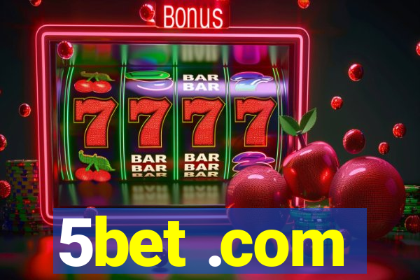 5bet .com